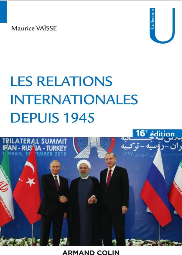 « Les relations internationales depuis 1945 » – 4 questions à Maurice Vaïsse