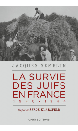 « La survie des juifs en France 1940 -1944 »- 4 questions à Jacques Semelin