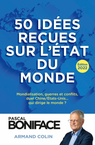 50 idées reçues sur l’état du monde -12e édition
