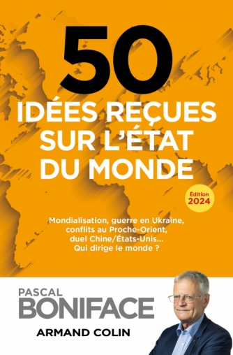 50 idées reçues sur l’état du monde – 14e édition