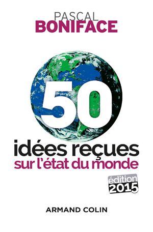50 idées reçues sur l’état du monde – 5e édition