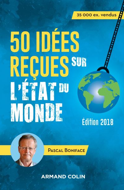 50 idées reçues sur l’état du monde – 8e édition