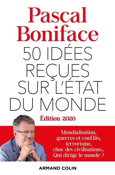 50 idées reçues sur l’état du monde – 10e édition