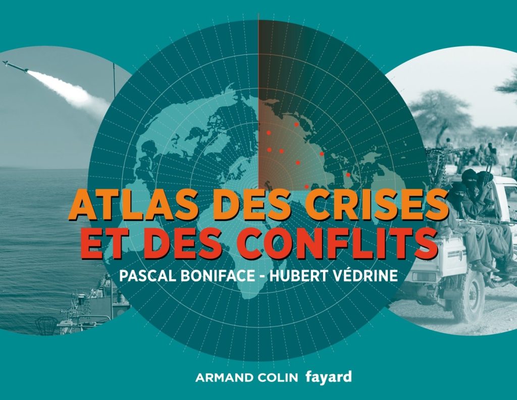 Atlas des crises et des conflits – 3eme édition
