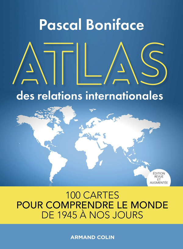 Atlas des relations internationales – Édition 2020
