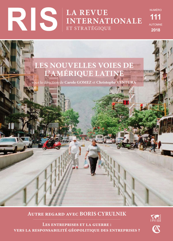 Les nouvelles voies de l’Amérique latine : fragmentations régionales, reconfigurations internationales
