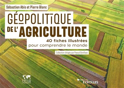 Géopolitique de l’agriculture
