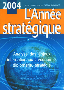 L&rsquo;Année stratégique 2004
