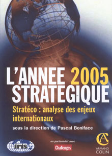 L&rsquo;Année stratégique 2005
