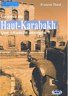 La crise du Haut-Karabakh : une citadelle assiégée ?
