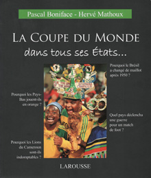 La Coupe du Monde dans tous ses États