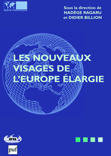 Les nouveaux visages de l’Europe élargie