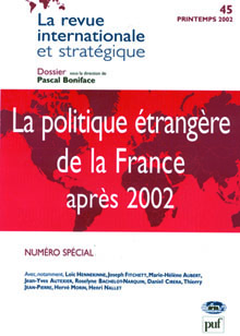 La politique étrangère de la France après 2002
