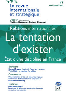 Relations internationales : la tentation d’exister
