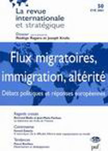 Flux migratoires, immigration, altérité : débats politiques et réponses européennes
