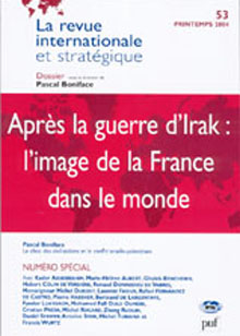Après la guerre d&rsquo;Irak : l&rsquo;image de la France dans le monde

