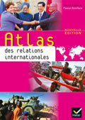 Atlas des relations internationales – Édition 2013
