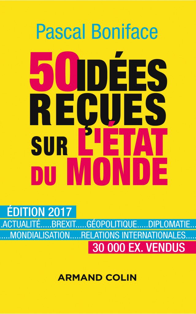 50 idées reçues sur l’état du monde – 7e édition