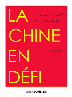 La Chine en défi