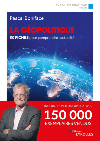 La géopolitique – Édition 2022
