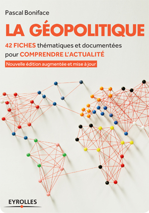 La géopolitique – 3eme édition
