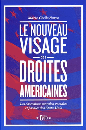 Le nouveau visage des droites américaines