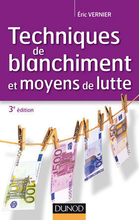 Techniques de blanchiment et moyens de lutte
