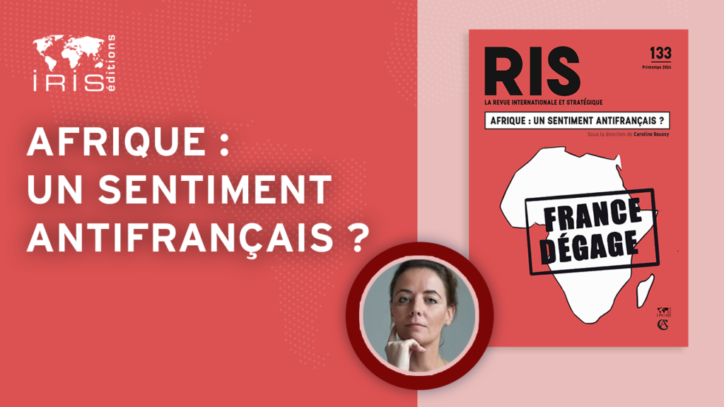 Afrique : un sentiment antifrançais ?
