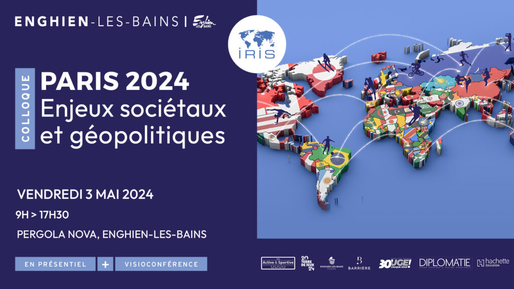 Paris 2024 : enjeux sociétaux et géopolitiques
