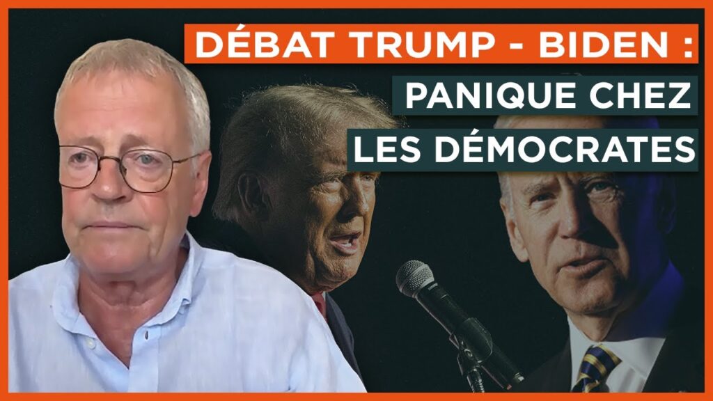 Débat Trump – Biden : panique chez les démocrates