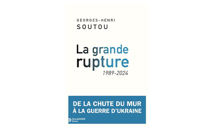 « La Grande rupture, 1989- 2024. De la chute du mur à la guerre d’Ukraine. » – 4 questions à Georges-Henri Soutou