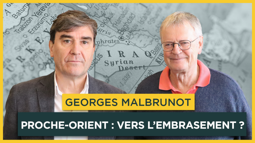 Proche-Orient : vers l’embrasement ? Entretien avec Georges Malbrunot
