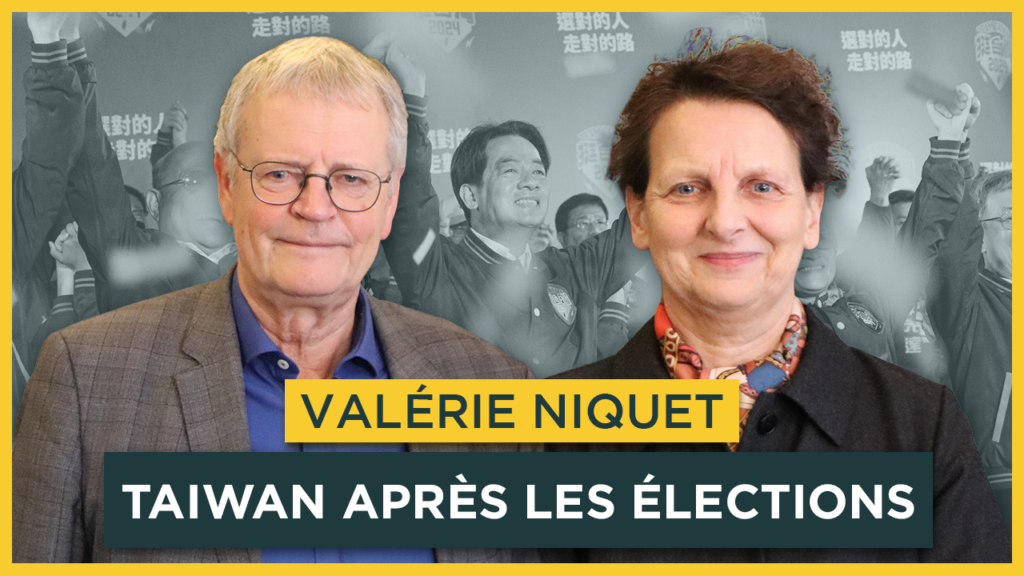 Taiwan après les élections : la guerre ? Avec Valérie Niquet
