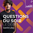Questions du soir : le débat – France Culture
