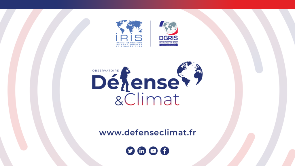 Reconduction de l’Observatoire Défense et Climat et lancement d’un site internet dédié
