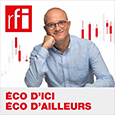 Éco d’ici éco d’ailleurs – RFI
