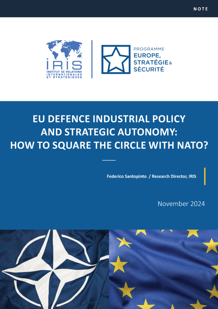 EU Defence Industrial Policy and Strategic Autonomy: How to Square the Circle with NATO?
