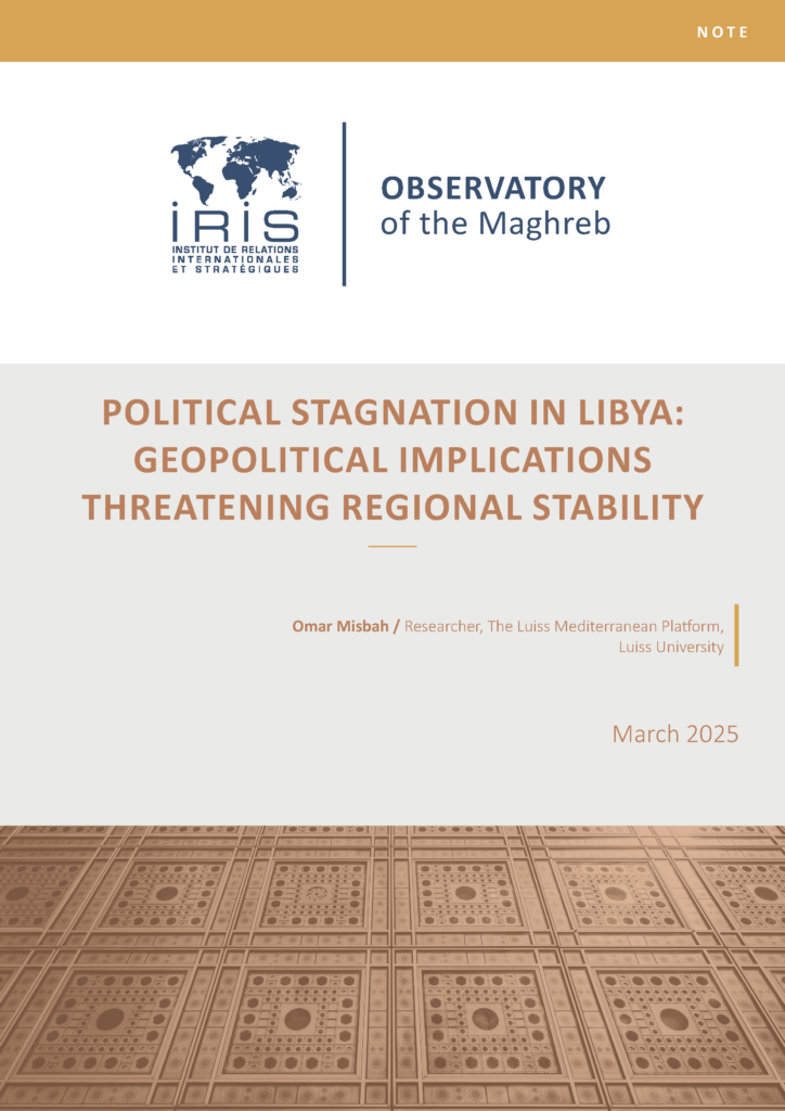 Political Stagnation in Libya: Geopolitical Implications Threatening Regional Stability
