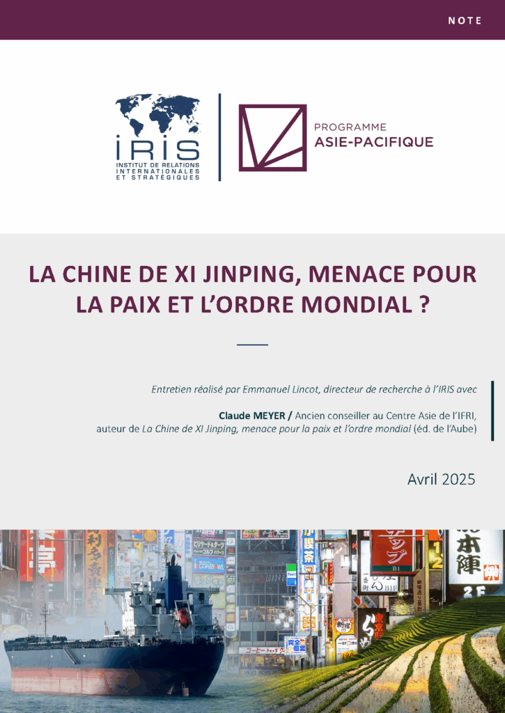 La Chine de Xi Jinping, menace pour la paix et l’ordre mondial ?

