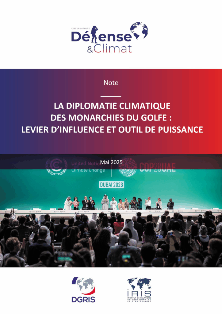 La diplomatie climatique des monarchies du Golfe : levier d’influence et outil de puissance
