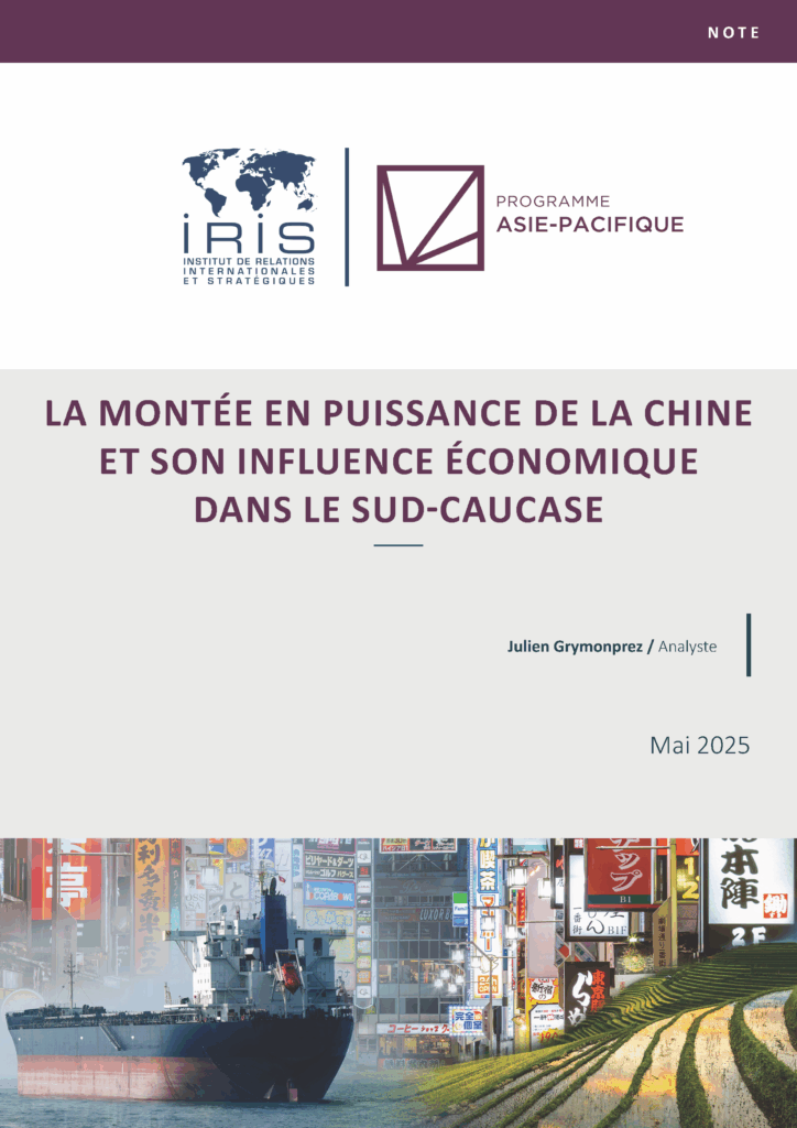 La montée en puissance de la Chine et son influence économique dans le Sud-Caucase