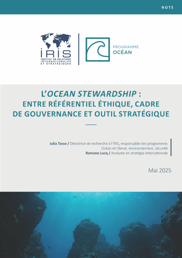 L’« ocean stewardship » : entre référentiel éthique, cadre de gouvernance et outil stratégique
