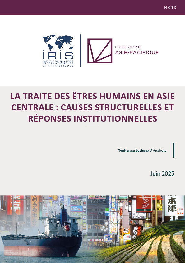 La traite des êtres humains en Asie centrale : causes structurelles et réponses institutionnelles
