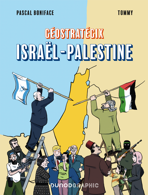 Géostratégix : Israël-Palestine