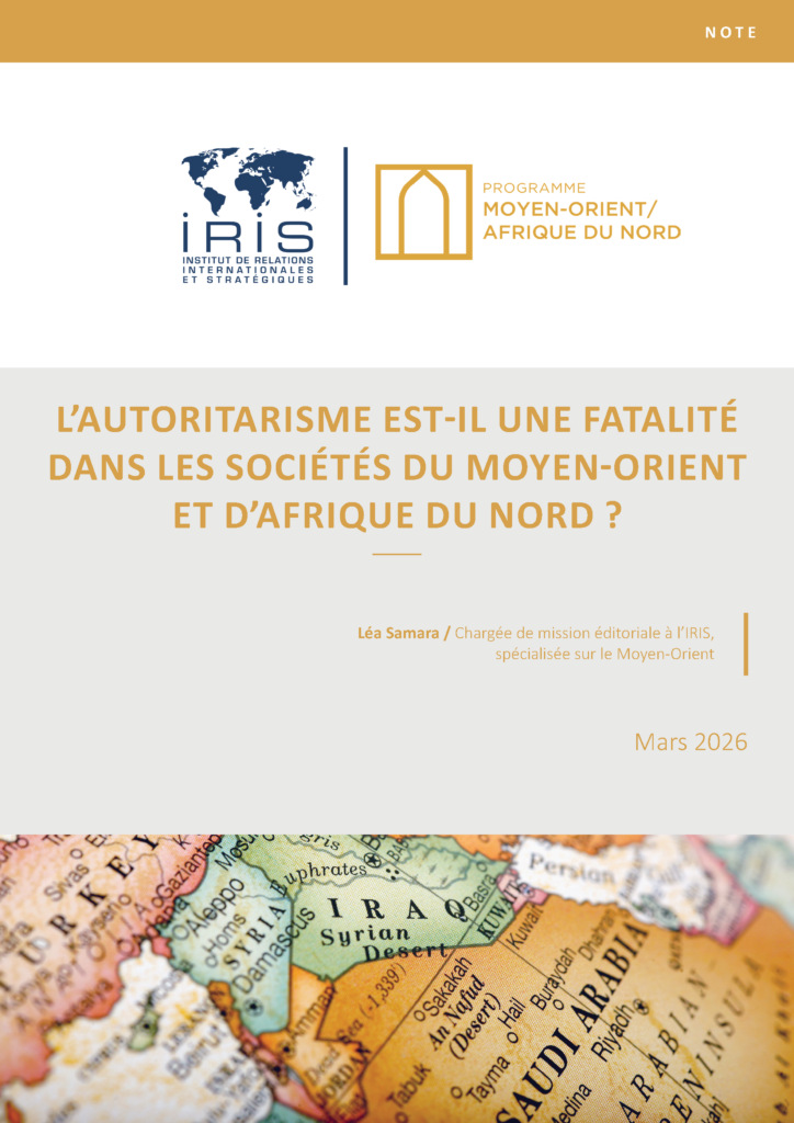 L&rsquo;autoritarisme est-il une fatalité dans les sociétés du Moyen-Orient et d&rsquo;Afrique du Nord ?
