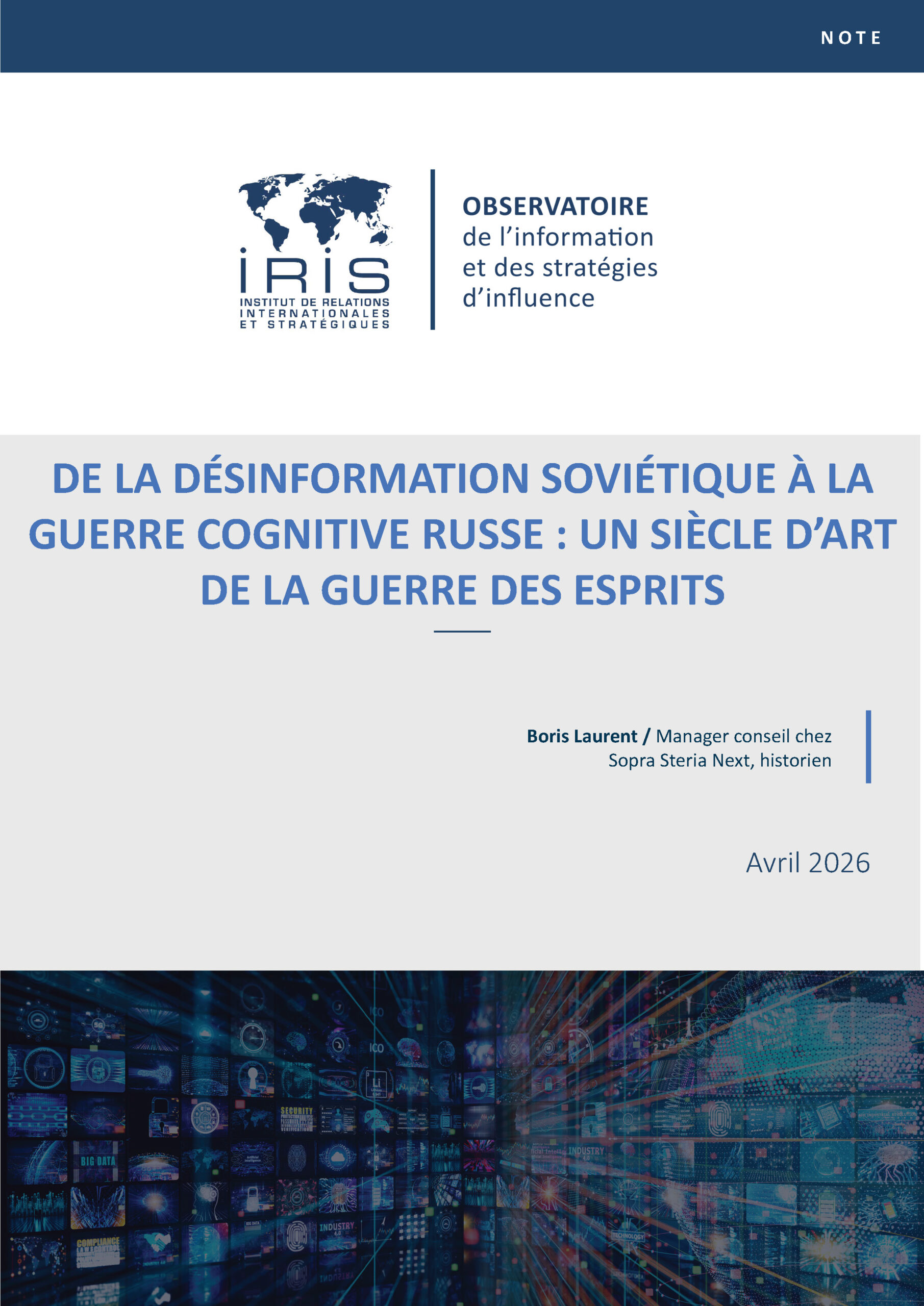 De la désinformation soviétique à la guerre cognitive russe : un siècle d’art de la guerre des esprits