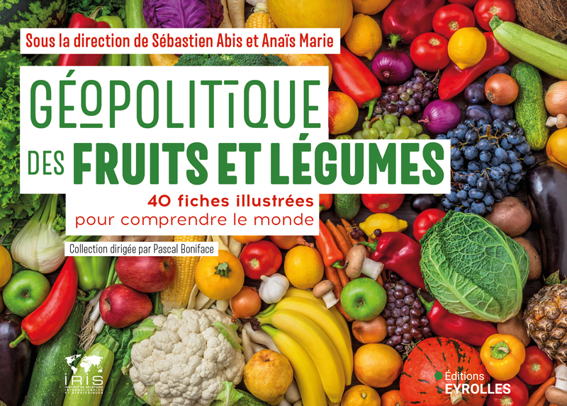 Géopolitique des fruits et légumes
