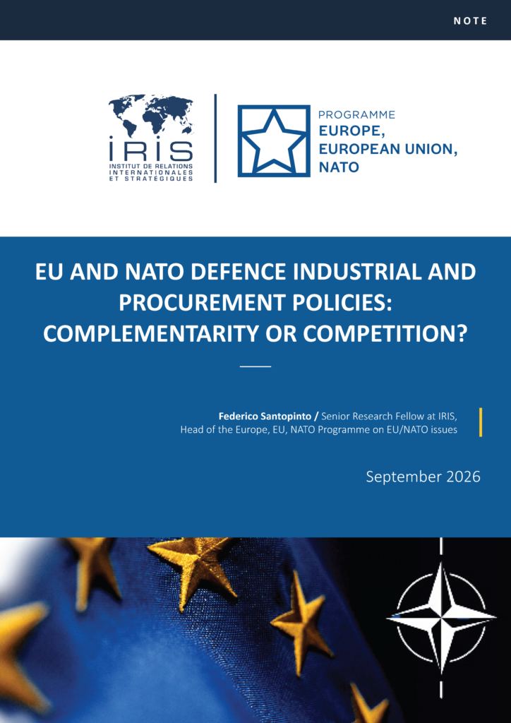 EU and NATO Defence Industrial and Procurement Policies: Complementarity or Competition?
