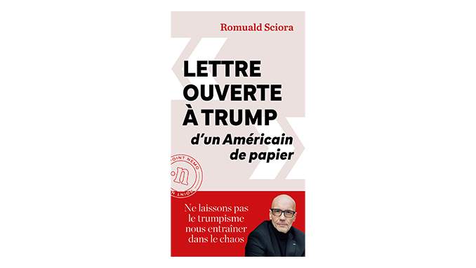 « Lettre ouverte à Donald Trump » – 4 questions à Romuald Sciora
